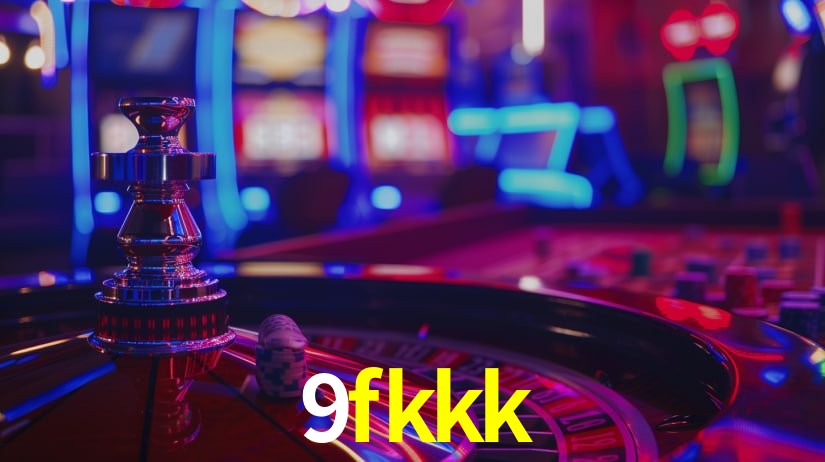 9fkkk,9fkkk.com